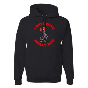 I Ride With Philly Rob Black Hoodie | Philadelphia Baseball